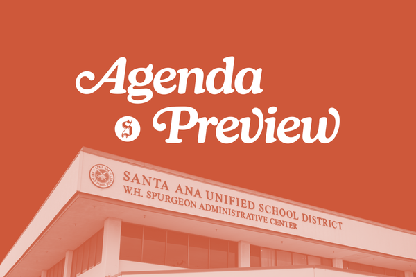 Agenda Preview: July 22, 2025 SAUSD Board Meeting