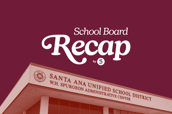 Recap: July 22, 2025 SAUSD Board Meeting